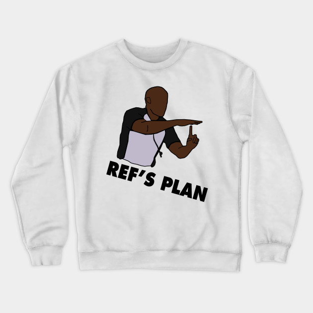 NBA Funny 'Ref's Plan' Design